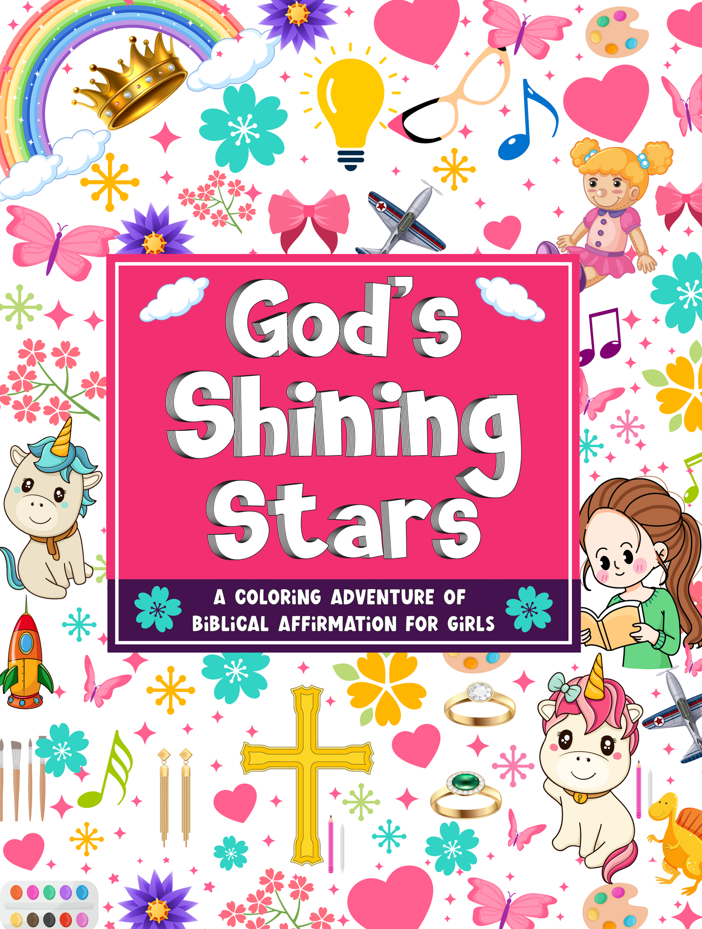 God's Shining Stars Coloring Book- Interactive Memory verse and Biblical Affirmation Books for Girls.